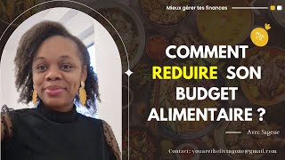 7 astuces pour réduire son budget alimentaire   Sagesse K [upl. by Davidde]