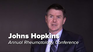 Johns Hopkins Rheumatology Continuing Medical Education Conference [upl. by Atikin]