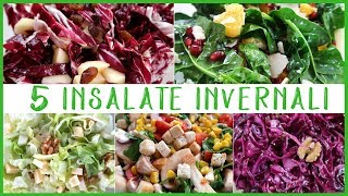 5 INSALATE INVERNALI Ricetta Facile con Frutta Verdura di Stagione FATTO IN CASA DA BENEDETTA [upl. by Mariejeanne830]