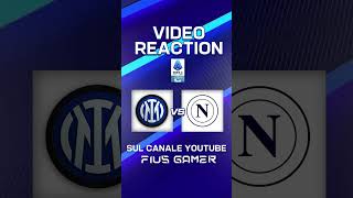 Inter vs Napoli video reaction [upl. by Fanchet]