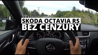 Skoda Octavia RS  BEZ CENZURY  Zachar OFF [upl. by Khalsa]