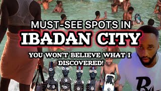 MustSee Spots in Ibadan City You Won’t Believe What I Discoveredquot [upl. by Ayardna]