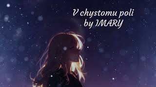 V chystomu poli by IMARY Slowed [upl. by Connel]