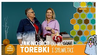 Jak nosić torebki  do wzrostu i sylwetki [upl. by Ahsinan]