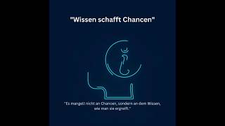 Wissen ℹ️schafft Chancen✔️ [upl. by Junia]