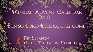 Een so Lord Jesus Quickly Come [upl. by Menard]