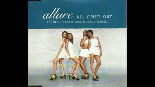 Allure featuring 112  All Cried Out Hex Hectors Acapella [upl. by Nolham907]