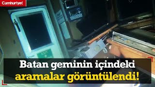 Marmarada batan geminin içindeki aramalar görüntülendi [upl. by Itnahs]