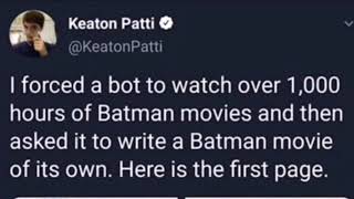 Bot Writes Batman Movie [upl. by Oflodor]