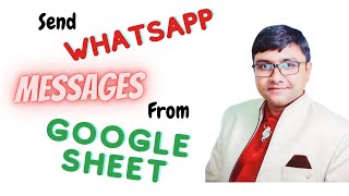 Send bulk WhatsApp message with customized content from Google Sheet using WhatsApp API No Addon [upl. by Tracee]