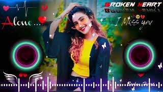 pa liya hai pyaar tera ab nahi khona🥀♥️ Dj  Hard Bass ❤️‍🔥  Remix  Song 🥀  heart touching [upl. by James5]