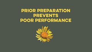 Prior Preparation Prevents Poor Performance [upl. by Ritter900]