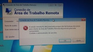 Como Resolver A seção remota foi desconectada erro de licença de acesso de cliente [upl. by Castra]