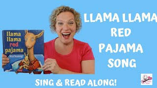 Llama Llama Red Pajama Song  Childrens Book Song  Sing amp Read Along [upl. by Ziegler]