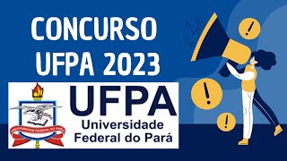 SAIU CONCURSO UFPA 2023 [upl. by Nicholas]