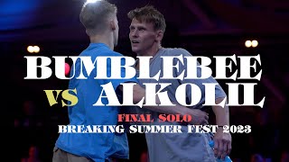 Bumblebee Outstanding vs Alkolil OBC ▷ Final BREAKING SUMMER FEST 2023 [upl. by Valenka217]