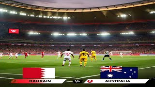 🔴LIVE Bahrain Vs Australia 04  FIFA World Cup Qualification 2026  Match Highlights [upl. by Veradis]