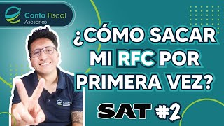 2 ►🔥¿CÓMO SACAR MI RFC POR PRIMERA VEZ🔥SAT🔥 [upl. by Redle]