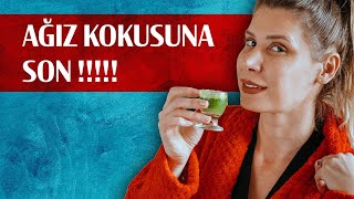 AĞIZ KOKUSUNA SON Kötü Nefes Kokusu Olanlara Çözüm Önerisi [upl. by Medea]