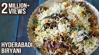 How To Make Hyderabadi Biryani  Hyderabadi Mutton Dum Biryani Recipe  Masala Trails With Smita Deo [upl. by Alpers]