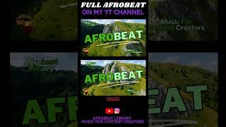 Verify  Afrobeat Library  Music For Content Creators [upl. by Ern805]