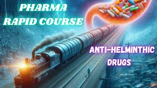 Pharma RAPID COURSE ll Antiparasitic drugs [upl. by Gasser]