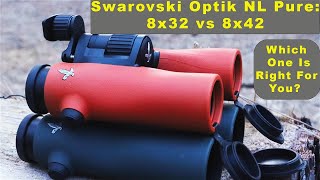 Swarovski NL Pure 8x32 vs 8x42 Binoculars Comprehensive Field Test amp Comparison 4K [upl. by Grimaldi]