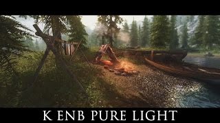 TES V  Skyrim Mods K ENB Pure Light [upl. by Farny]