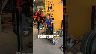 Deadlift fail 🥹🥹 deadlift fitness motivation workout [upl. by Essirehs513]