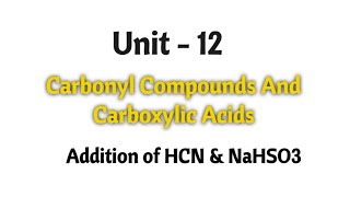 Reaction of HCN amp NaHSO3  Carbonyl compounds and carboxylic acids  TN 12th chemistry  Unit 12 [upl. by Aicetal419]