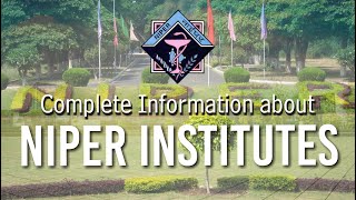 COMPLETE INFORMATION ABOUT NIPER INSTITUTEs  TOTAL SEATS  COURSE FEE 2022 [upl. by Olodort476]