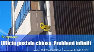 Borgotaro ufficio postale chiuso Problemi infiniti [upl. by Notsruht233]