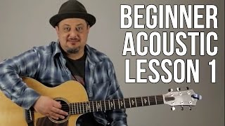 Beginner Acoustic Lesson 1  Your Very First Guitar Lesson E Minor  Asus2 [upl. by Stambaugh]