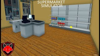 Supermarket Simulator  on commence une vrai série [upl. by Juli]