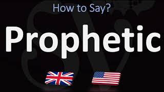 How to Pronounce Prophetic CORRECTLY [upl. by Mokas]