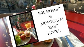 Breakfast  Montcalm East Hotel Shoreditch [upl. by Bartie392]