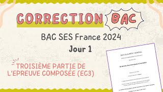 BAC EC3 Corrigée  Métropole J1 2024 [upl. by Itsirc]