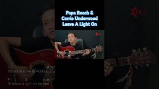 Papa Roach amp Carrie Underwood  Leave A Light On Talk Away The Dark Guitar Chords Cover shorts [upl. by Uni141]