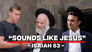 Orthodox Jews REACT to Isaiah 53 and More  Jerusalem Street Interview [upl. by Cohl]