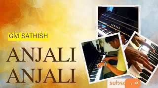 Anjali Anjali Song  Anjali Movie  Ilaiyaraaja  cover  Mani Ratnam tollywood music piano [upl. by Lilithe971]