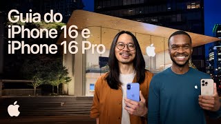 Um guia do iPhone 16 e iPhone 16 Pro  Apple [upl. by Yevol]