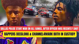 WAR ON GANGS in DALLAS Channel 4 members ARRESTED BY POLICE Deeglokk amp Channel4Mark in CUSTODY [upl. by Reiss]