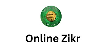 Online Zikr with Sheikhul Mukarram Hazrat Ameer Abdul Qadeer Awan mza [upl. by Lois136]