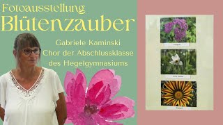 Fotoaustellung Blütenzauber  Gabriele Kaminski [upl. by Jess]