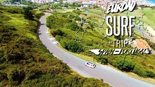 EURO SURFTRIP PART 1 Basque Country amp Asturias [upl. by Ayomat]