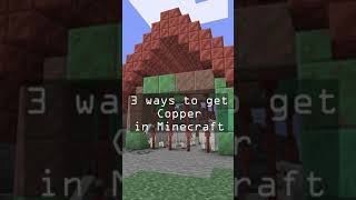 3 Ways to Farm Copper  Minecraft Snapshot Short [upl. by Auhsot]