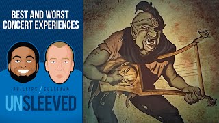 Best And Worst Concert Experiences  Unsleeved Podcast 13  Magic The Gathering Podcast MTG [upl. by Asir]