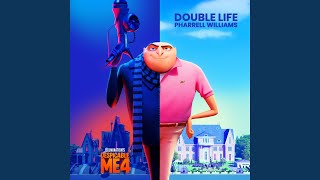 Double Life From quotDespicable Me 4quot [upl. by Onitselec869]