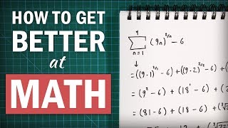 How to Get Better at Math [upl. by Ahsima]