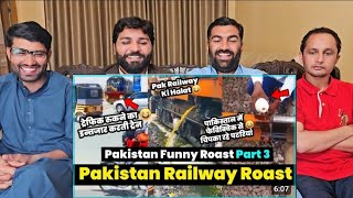 Pakistan Railway Roast Part 3 Pakistan Funny Pakistan Railway Condition Twibro pakistanreaction [upl. by Marlon]